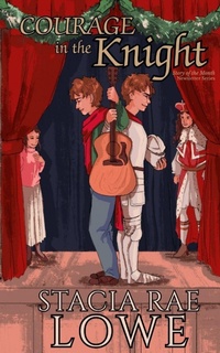 Enlarge image Cover: Courage in the Knight - Lowe Budget Publishing
