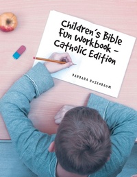 Enlarge image Cover: Children's Bible Fun Workbook - Catholic Edition - Christian Faith Publishing
