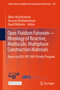 Cover: Opus Fluidum Futurum-Rheology of Reactive, Multiscale, Multiphase Construction Materials - Springer