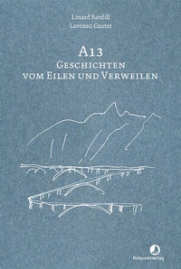 Enlarge image Cover: A13 - Rotpunktverlag