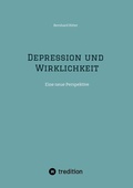 Cover: Depression und Wirklichkeit - tredition