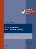 Cover: &Uuml;ber Schwellen und Grenzen hinweg - Echter