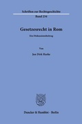Cover: Gesetzesrecht in Rom - Duncker & Humblot