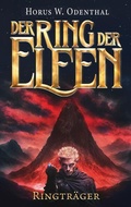 Cover: Der Ring der Elfen - Ringtr&auml;ger - BoD - Books on Demand