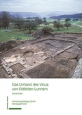 Cover: Das Umland des Vicus von Obfelden-Lunnern - Schwabe Verlagsgruppe AG Schwabe Verlag