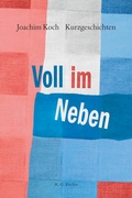 Cover: Voll im Neben - Fischer, R. G.