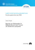 Cover: Nutzung von Pulsenergien im Millijoule-Bereich beim Trennen mit ultrakurzen Laserpulsen - utzverlag GmbH