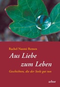 Cover: Aus Liebe zum Leben - Arbor