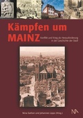 Bild: K&auml;mpfen um Mainz - N&uuml;nnerich-Asmus Verlag
