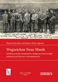 Cover: Wegzeichen Neue Musik - Hollitzer Wissenschaftsverlag