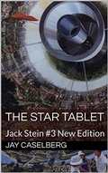 Cover: The Star Tablet (The Jack Stein Novels, #3) - Jay Caselberg