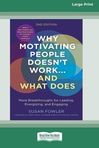 Enlarge image Cover: Why Motivating People Doesn't Work...and What Does, Second Edition - READHOWYOUWANT