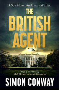 Enlarge image Cover: The British Agent - Michael Joseph Ltd