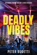 Cover: Deadly Vibes - Peter Budetti