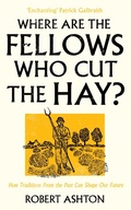 Cover: Where are the Fellows Who Cut the Hay? - Wilton Square