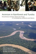Cover: Animism in Rainforest and Tundra - Berghahn Books