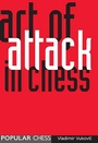 Cover: The Art of Attack in Chess - Simon + Schuster LLC