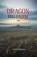 Cover: Dragon Fell Farm - Lynn Matheson