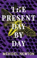 Cover: The Present Day By Day (The Shelter Trilogy, #2) - Holly Walrath