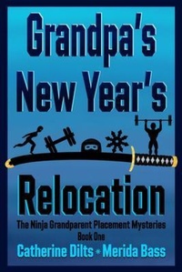 Enlarge image Cover: Grandpa's New Year's Relocation - Top Hat Cat Publishing LLC