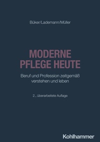 Enlarge image Cover: Moderne Pflege heute - Kohlhammer