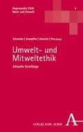 Cover: Umwelt- und Mitweltethik - Karl Alber Verlag
