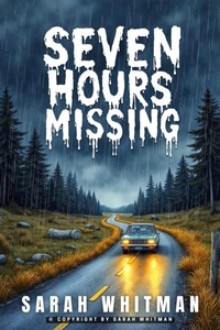 Enlarge image Cover: Seven Hours Missing - epubli