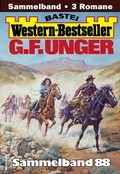 Cover: G. F. Unger Western-Bestseller Sammelband 88 - Bastei L&uuml;bbe
