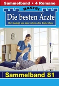 Cover: Die besten &Auml;rzte - Sammelband 81 - Bastei L&uuml;bbe