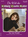 Cover: Die Welt der Hedwig Courths-Mahler 796 - Bastei L&uuml;bbe