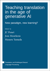 Enlarge image Cover: Teaching translation in the age of generative AI - Language Science Press