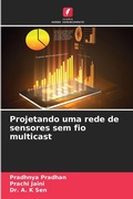 Cover: Projetando uma rede de sensores sem fio multicast - Edicoes Nosso Conhecimento