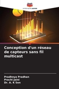 Cover: Conception d'un reseau de capteurs sans fil multicast - Editions Notre Savoir
