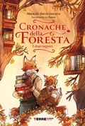 Cover: Cronache della foresta. I diari segreti - Terre di mezzo