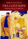 Cover: Fra contadini. Dialogo sull'anarchia - Edizioni Aurora Boreale