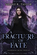 Cover: A Fracture of Fate - Nicole R. Taylor