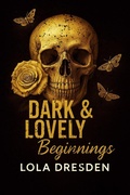 Cover: Dark & Lovely Beginnings (The Vassallo Wolves, #1) - Kate Seger