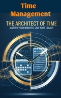 Cover: Time Management - The Architect of Time - Wasim Akram