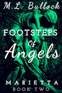 Enlarge image Cover: Footsteps of Angels - M.L. Bullock