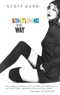 Cover: Something in the Way - Geoff BUNN