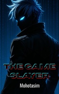 Cover: The Game Slayer - Mohotasim