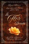 Cover: La Flor Dorada - Leyendas del Caribe
