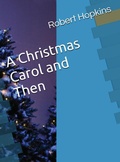 Cover: A Christmas Carol and Then - Book Publishing Pulse