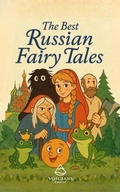 Cover: The Best Russian Fairy Tales - Vosgians Group