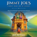 Cover: JIMMY JOES FIRST DAY OF SCHOOL - JEFF NUTTALL