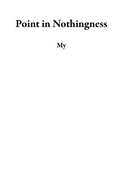 Cover: Point in Nothingness - My