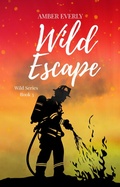 Cover: Wild Escape - Amber Everly