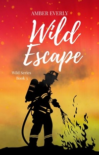 Enlarge image Cover: Wild Escape - Amber Everly
