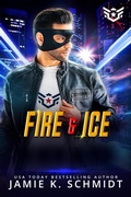 Cover: Fire & Ice - Jamie K. Schmidt