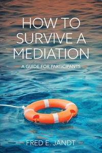 Enlarge image Cover: How to Survive a Mediation - Cognella Academic Publishing